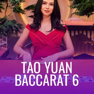 Tao Yuan Baccarat 6