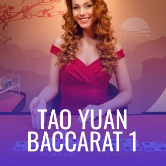 Tao Yuan Baccarat 1
