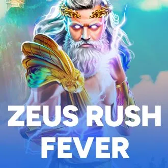 Zeus Rush Fever