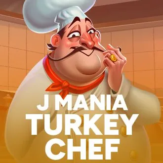 J Mania Turkey Chef