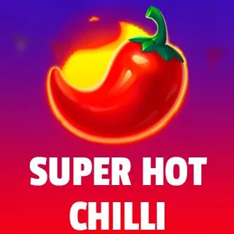 Super Hot Chilli