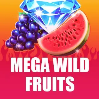 Mega Wild Fruits - On Fire