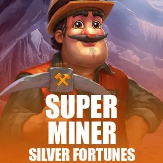 Super Miner - Silver Fortunes