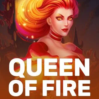 Queen Of Fire