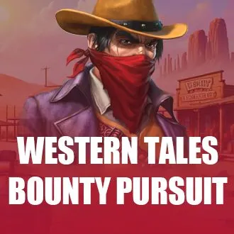 Western Tales - Bounty Pursuit