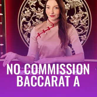 No Commission Baccarat A