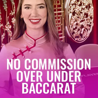 No Commission Over Under Baccarat