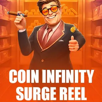 Coin Infinity Surge Reel