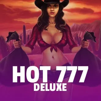 Hot 777 Deluxe
