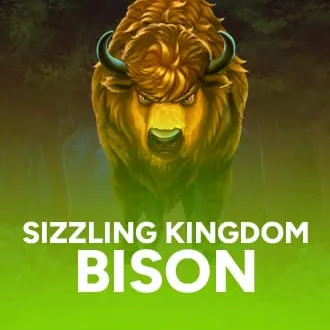Sizzling Kingdom Bison