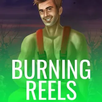 Burning Reels