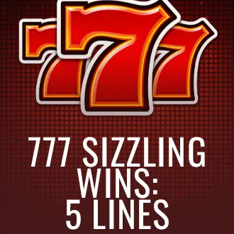 777 Sizzling Wins: 5 lines