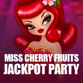 Miss Cherry Fruits Jackpot Party