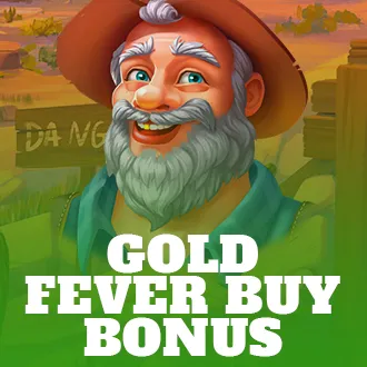 Gold Fever: Buy Bonus
