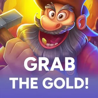 Grab the Gold!