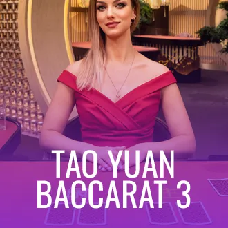 Tao Yuan Baccarat 3