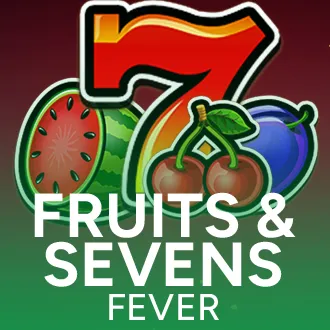 Fruits & Sevens: Fever