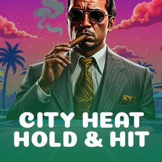City Heat - Hold & Hit