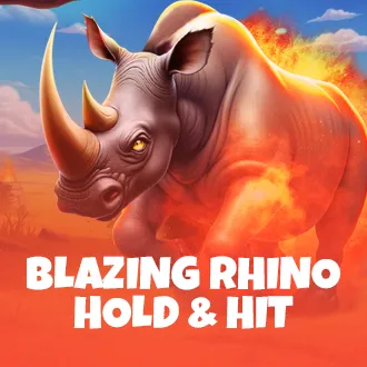 Blazing Rhino - Hold & Hit