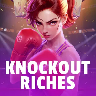 Knockout Riches