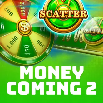 Money Coming 2