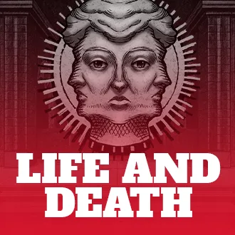 Life and Death
