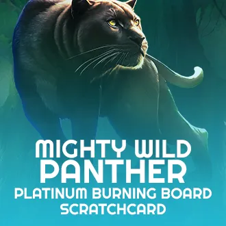 Mighty Wild: Panther Platinum Burning Board Scratchcard