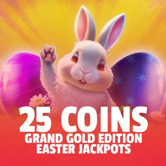 25 Coins: Grand Gold Edition Easter Jackpots
