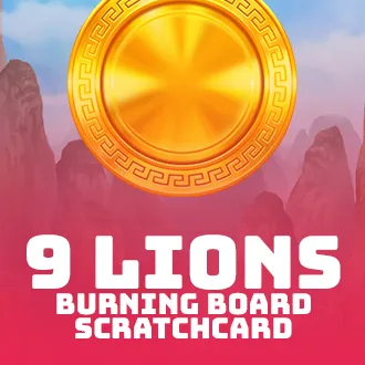 9 Lions: Burning Board Scratchcard