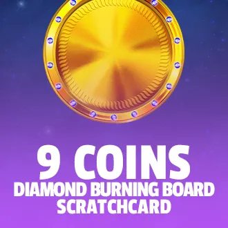 9 Coins: Diamond Burning Board Scratchcard