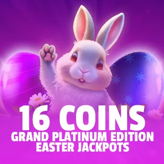 16 Coins: Grand Platinum Edition Easter Jackpots