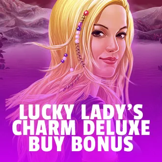 Lucky Lady's Charm Deluxe Buy Bonus