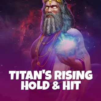 Titan's Rising: Hold & Hit