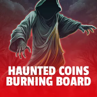 Haunted Coins Burning Board