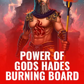 Power of Gods: Hades Burning Board
