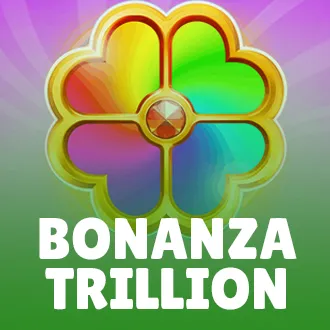 Bonanza Trillion