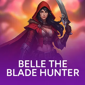 Belle the Blade Hunter