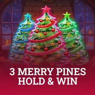 3 Merry Pines Hold & Win