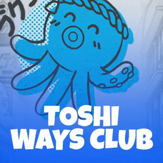 Toshi Ways Club
