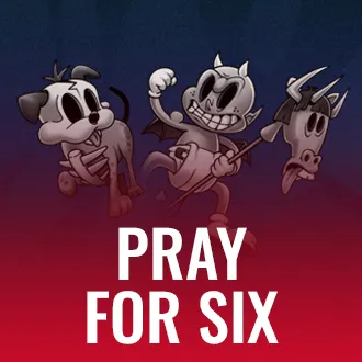 Pray for Six