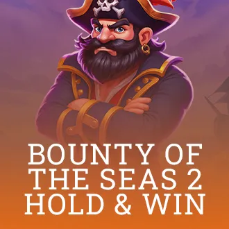 Bounty of the Seas 2: Hold & Win