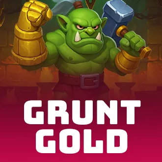 Grunt Gold