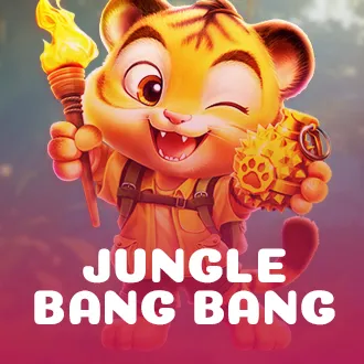 Jungle Bang Bang