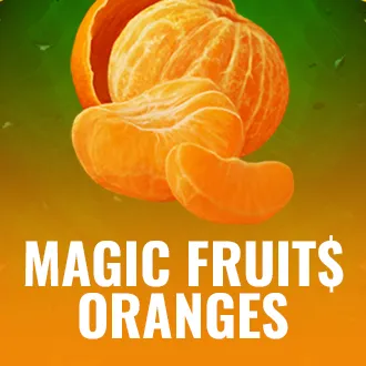 Magic Fruit$: Oranges