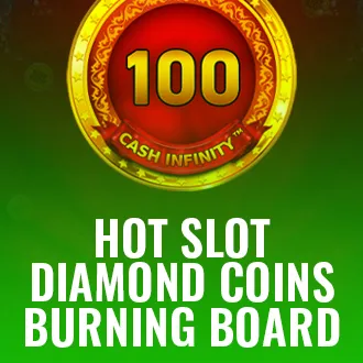 Hot Slot: Diamond Coins Burning Board
