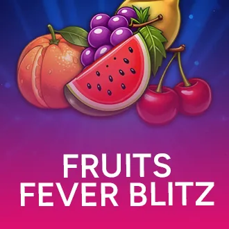 Fruits Fever Blitz